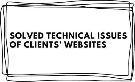Solved technical issues of clients’ websitesjinxwrites